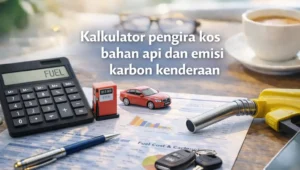 Kalkulator pengira kos bahan api dan emisi karbon kenderaan