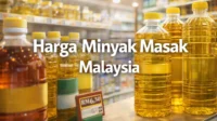 Harga Minyak Masak Analisis, Subsidi & Cara Jimat Belanja Dapur